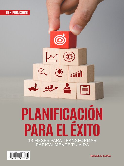 Title details for Planificación Para El éxito by Rafael E. Lopez - Available
